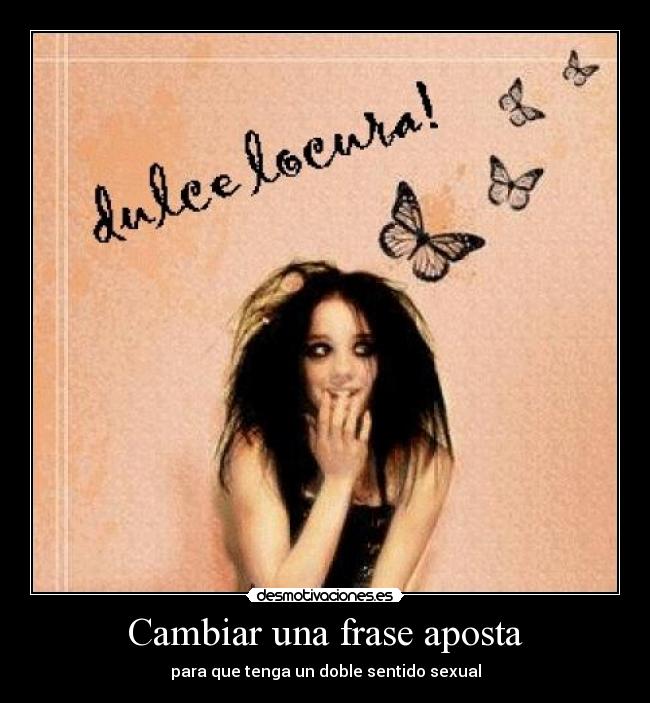 Cambiar una frase aposta - 