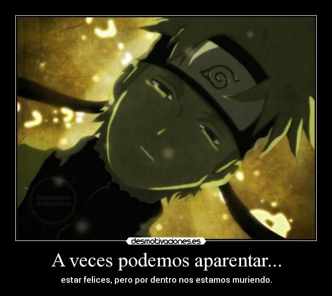 A veces podemos aparentar... -