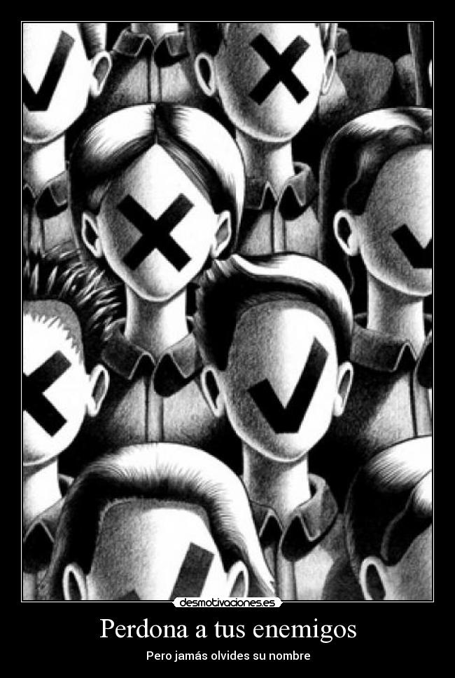 Perdona a tus enemigos -