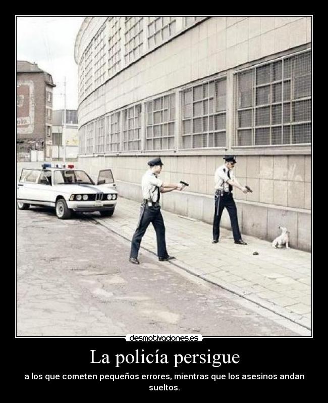 La policía persigue -