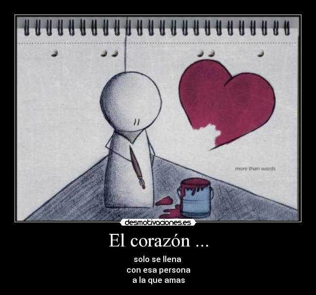 El corazón ... -