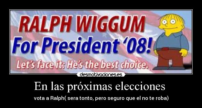 En las próximas elecciones  - 