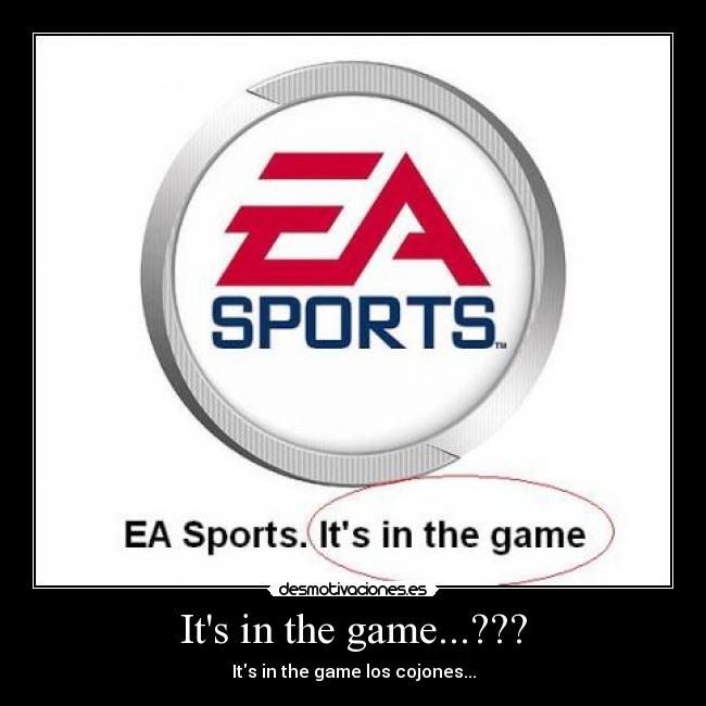 It's in the game...??? | Desmotivaciones