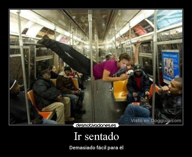 Ir sentado - 