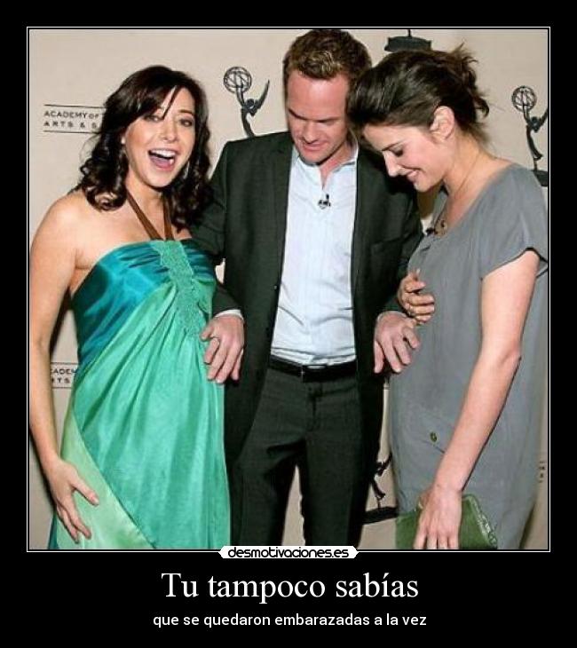 Tu tampoco sabías - que se quedaron embarazadas a la vez