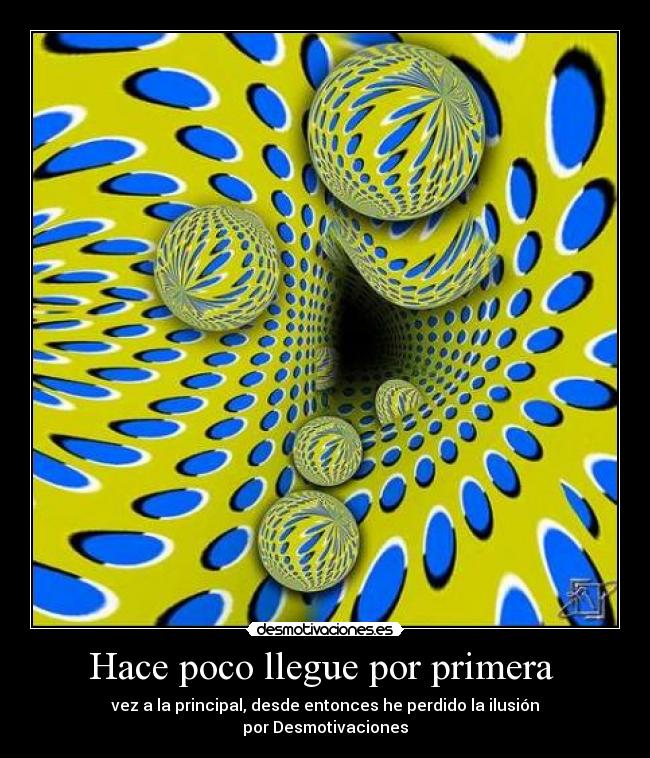 Hace poco llegue por primera -