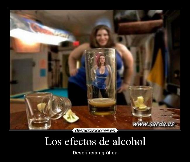 Los efectos de alcohol - 