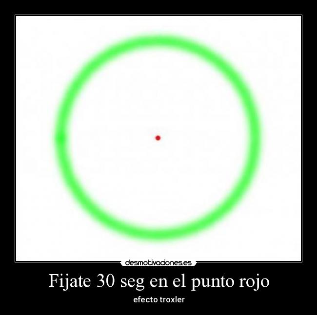 Fijate 30 seg en el punto rojo - 