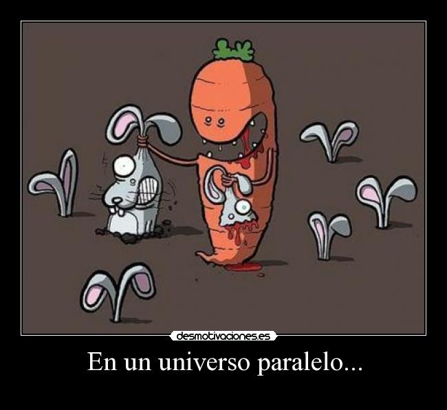 En un universo paralelo... - 