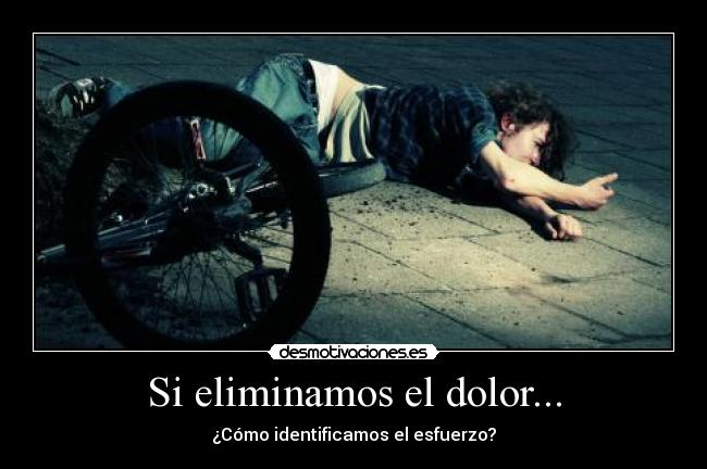 Si eliminamos el dolor... - 