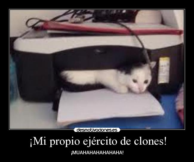 ¡Mi propio ejército de clones! - 