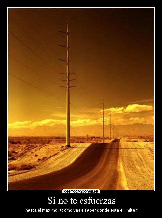 Si no te esfuerzas - 