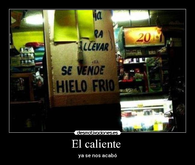 El caliente - ya se nos acabó