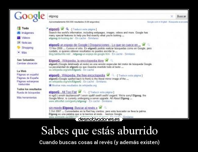 Sabes que estás aburrido - Cuando buscas cosas al revés (y además existen)
