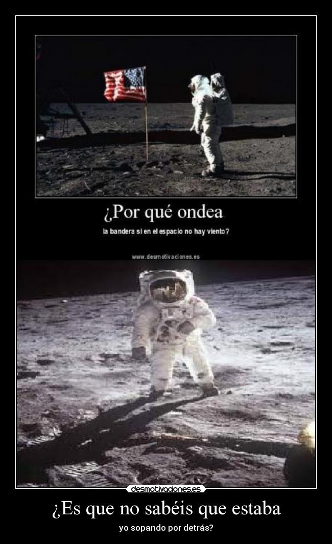 ¿Es que no sabéis que estaba -