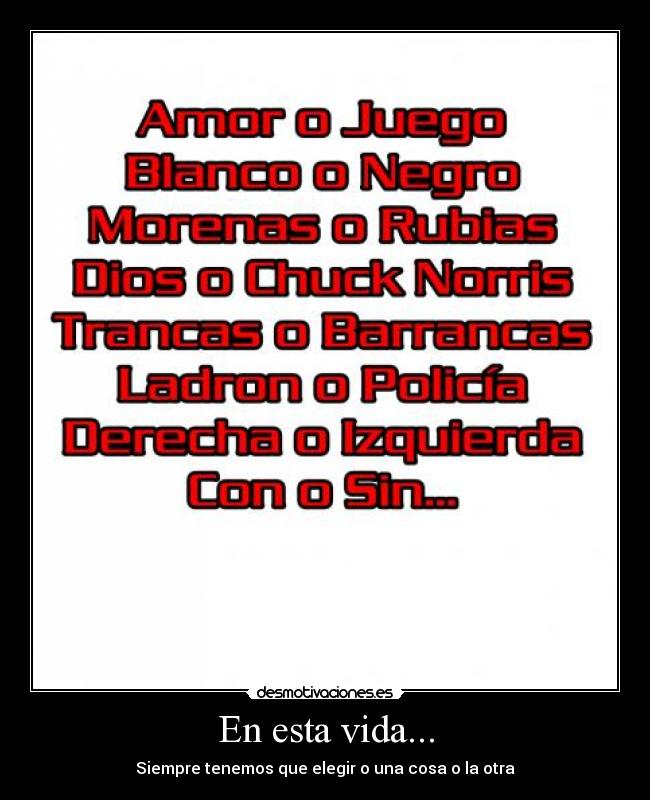 carteles vida esta vida desmotivaciones