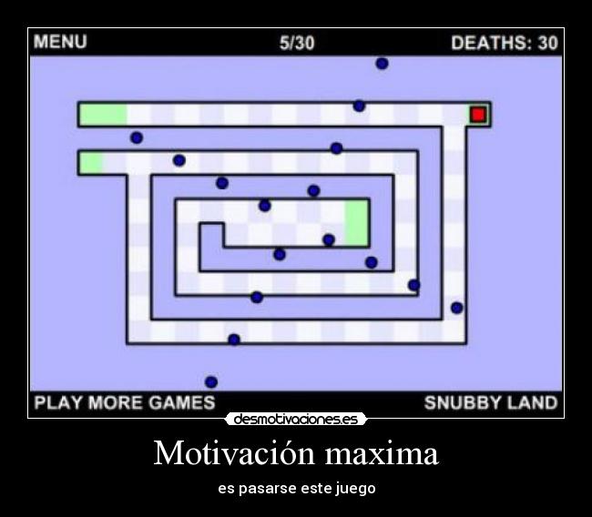 carteles motivacion maxima desmotivaciones