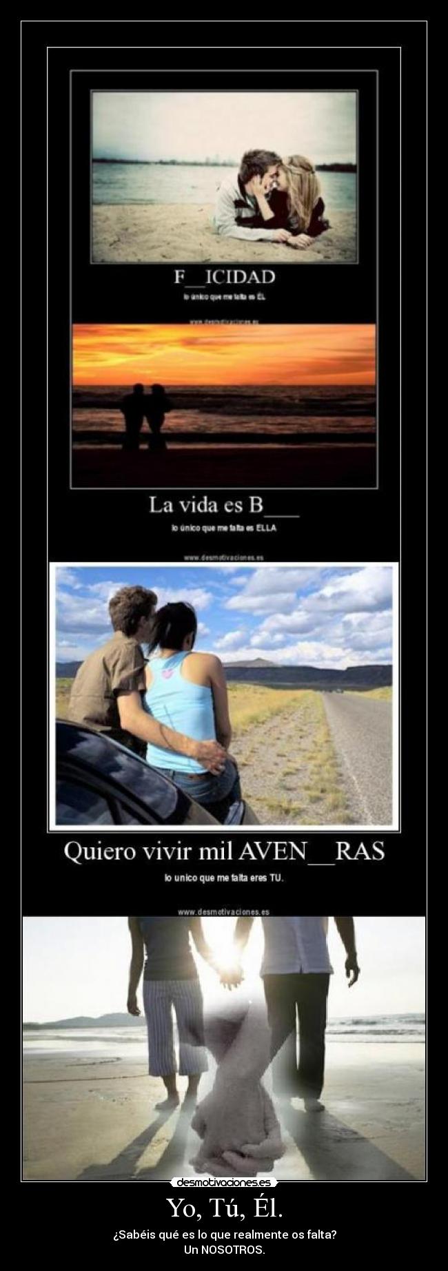 Yo, Tú, Él. - 