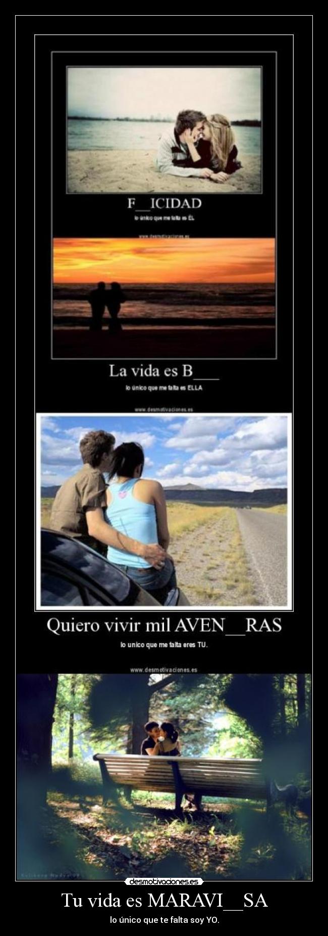 Tu vida es MARAVI__SA -