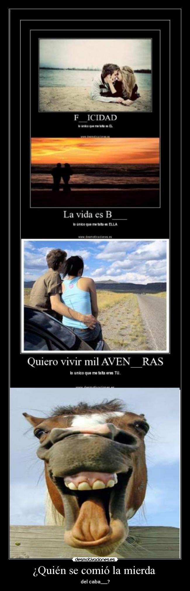 ¿Quién se comió la mierda  - 