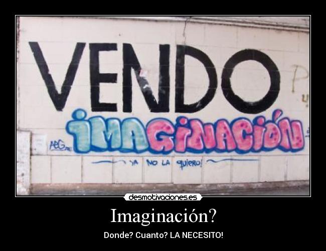 Imaginación? - 