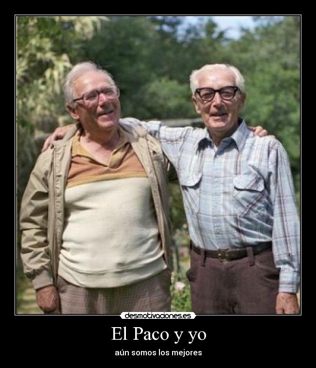 El Paco y yo - 