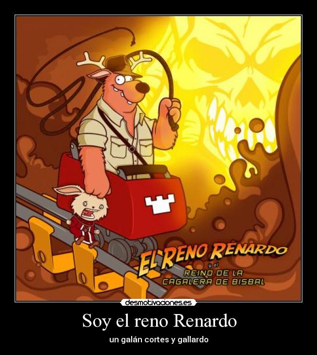 Soy el reno Renardo - un galán cortes y gallardo