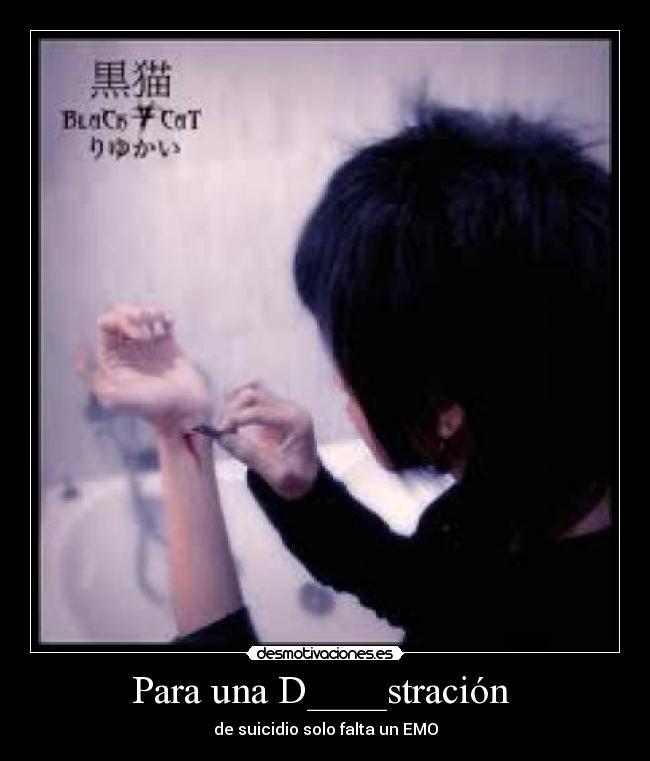 carteles emo suicidio desmotivaciones