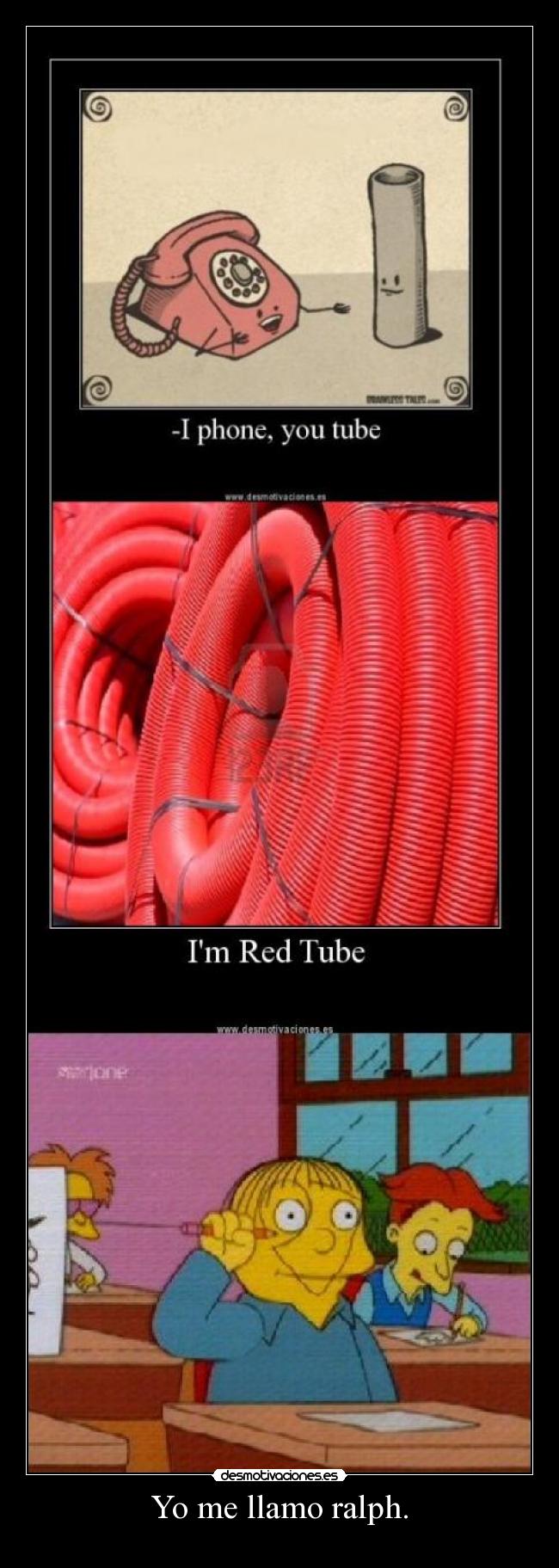 Yo me llamo ralph. -