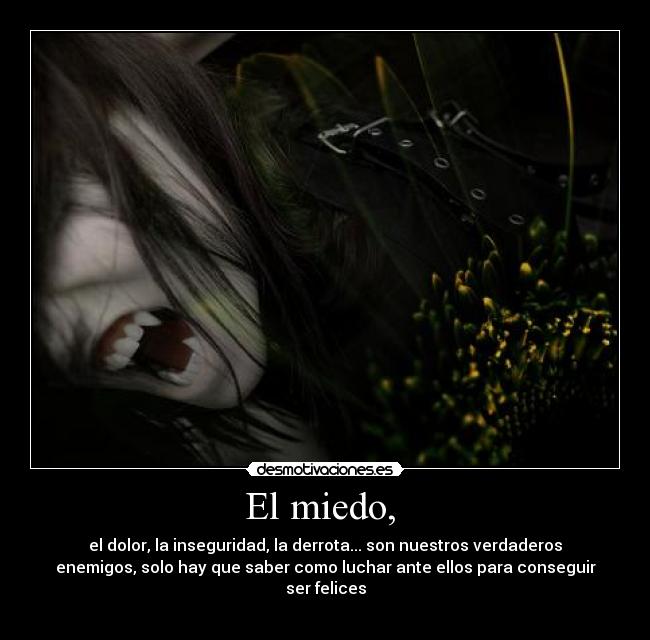 El miedo,  - 