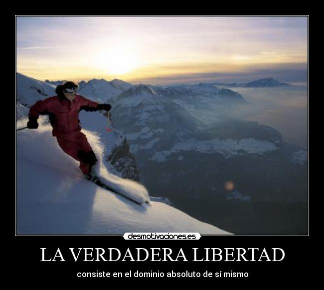 LA VERDADERA LIBERTAD - 