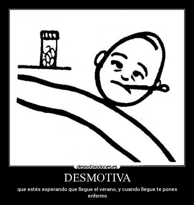 DESMOTIVA -