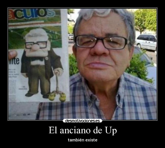 El anciano de Up - también existe