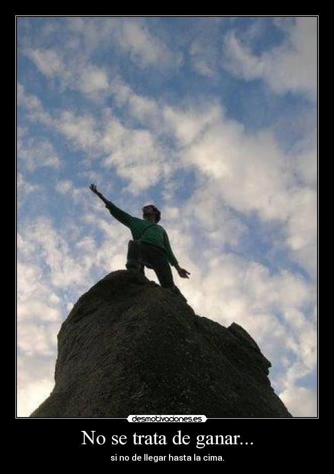 No se trata de ganar... - 