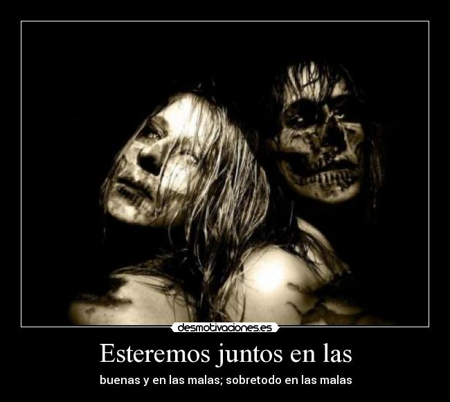 Esteremos juntos en las - 