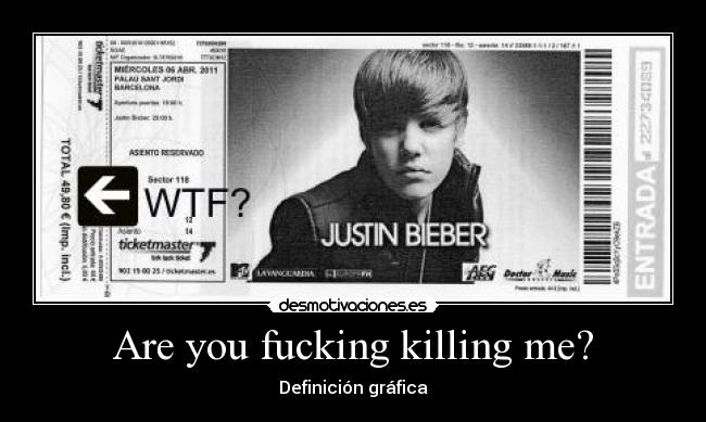 Are you fucking killing me? - 