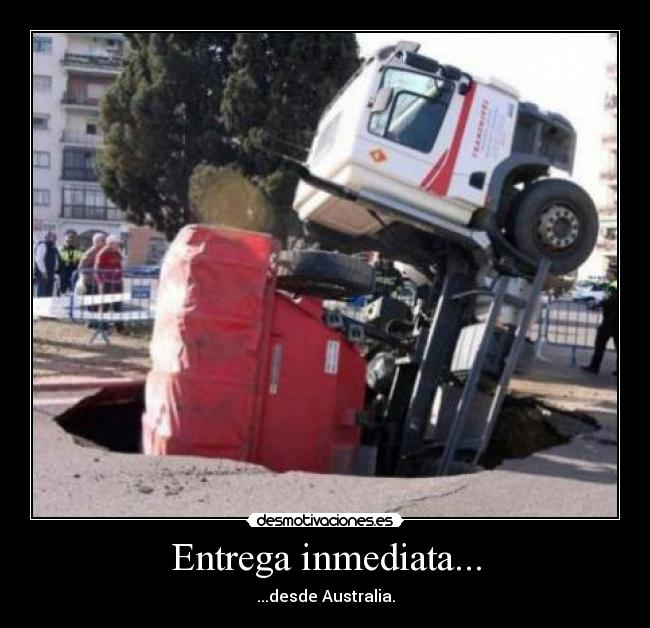 Entrega inmediata... - ...desde Australia.