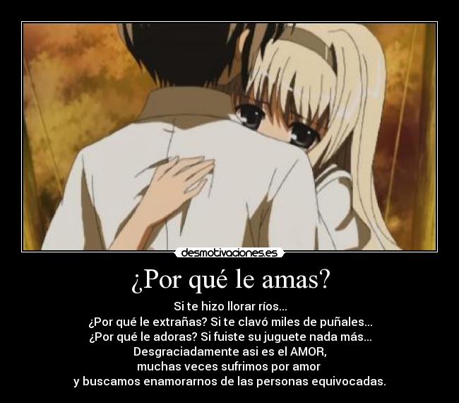 ¿Por qué le amas? - 