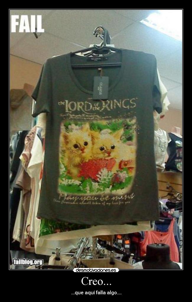 Creo... - ...que aquí falla algo....