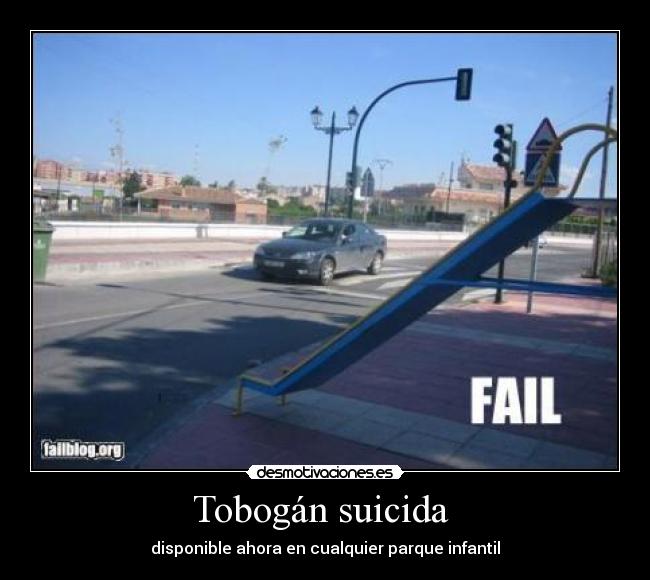 Tobogán suicida -