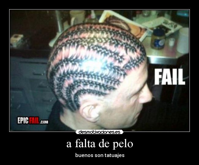 a falta de pelo -
