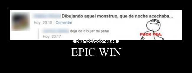 EPIC WIN -