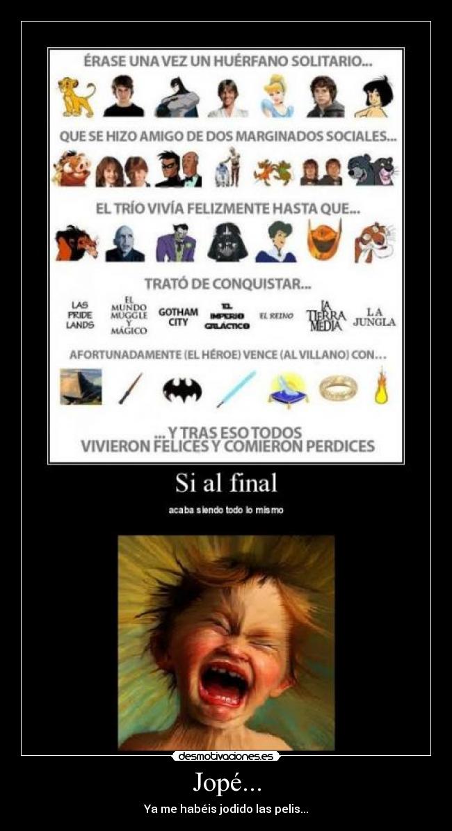 Jopé... - Ya me habéis jodido las pelis...