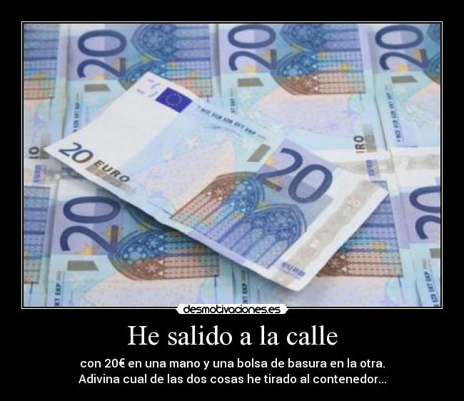 carteles euros desmotivaciones