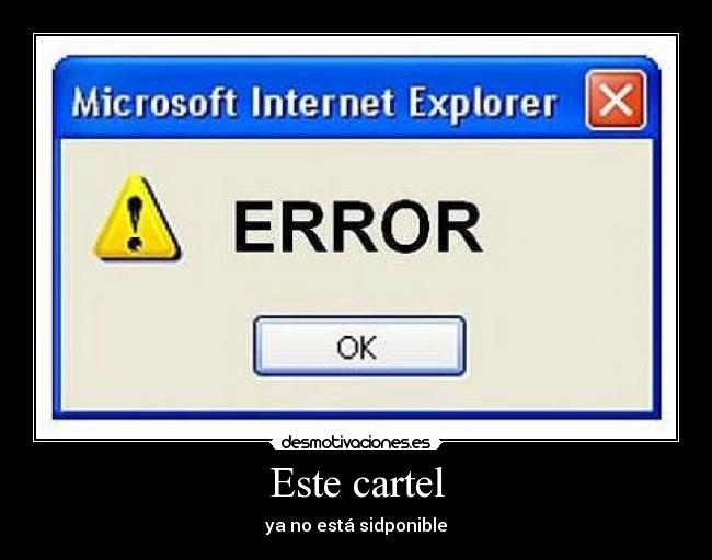 Este cartel - ya no está sidponible
