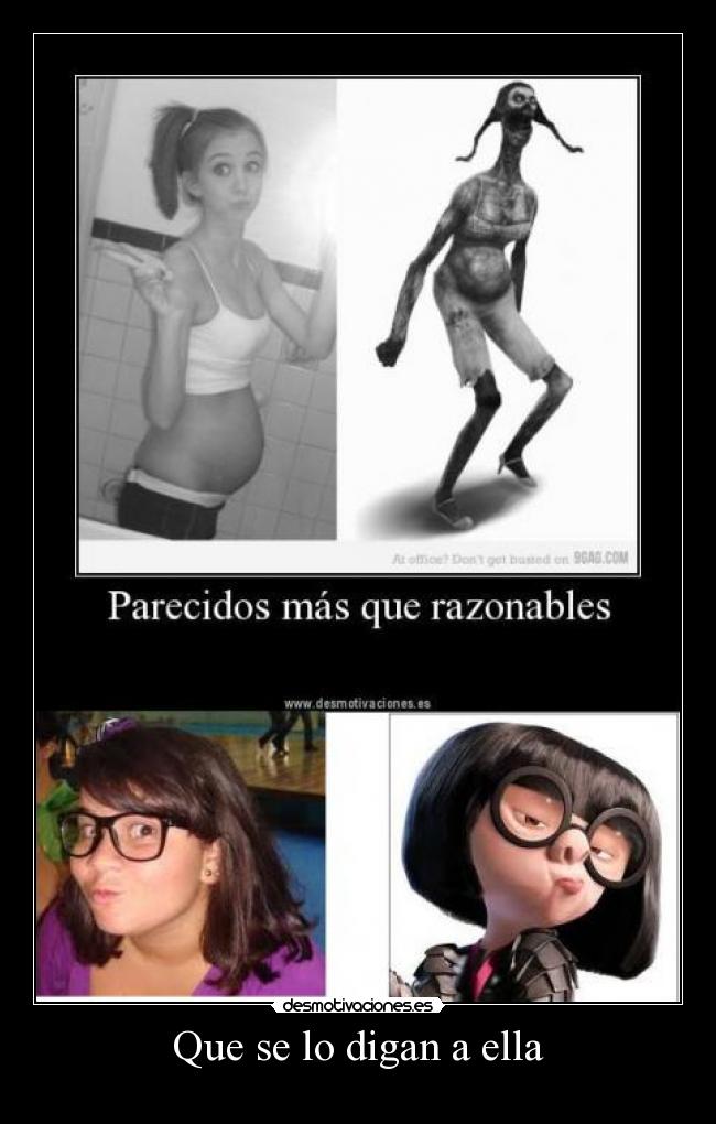 Que se lo digan a ella - 