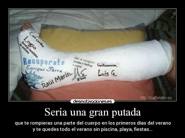 Sería una gran putada -