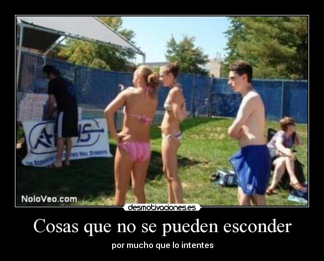 Cosas que no se pueden esconder -