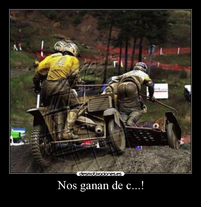 Nos ganan de c...! - 