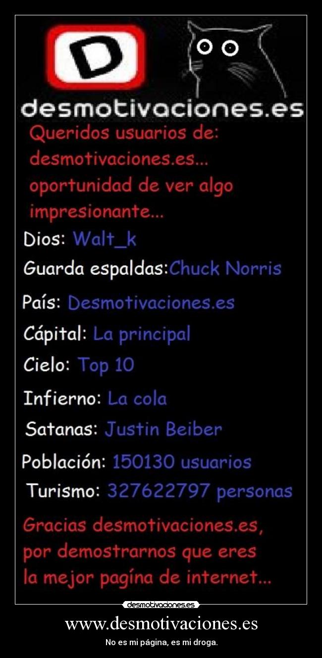 www.desmotivaciones.es - No es mi página, es mi droga.